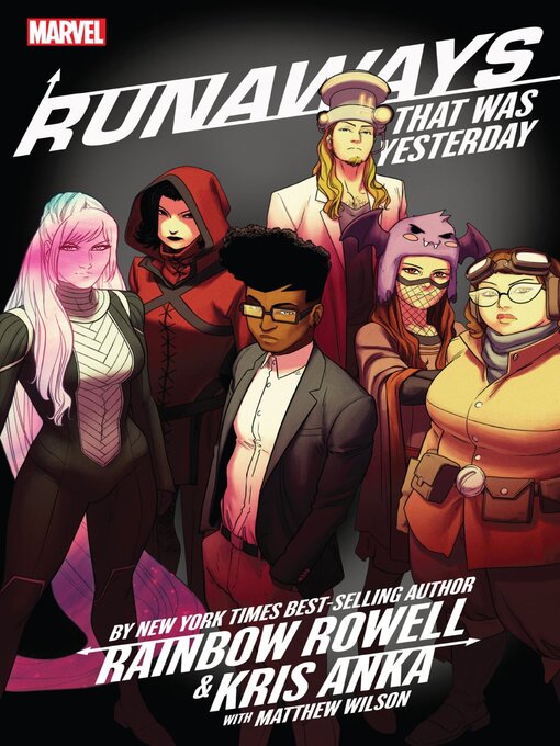 Title details for Runaways By Rainbow Rowell & Kris Anka, Volume 3 by Rainbow Rowell - Available